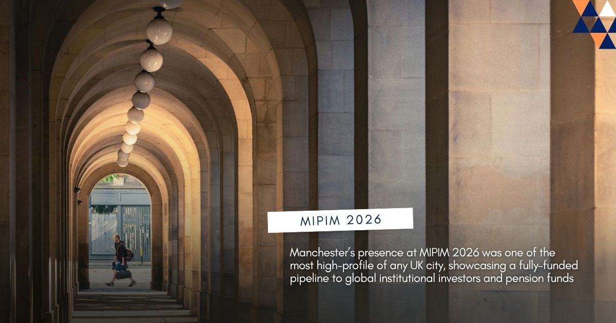 Explain why Manchester is the most high profile city in the UK with MIPIM 2026.